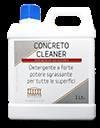 CONCRETO CLEANER Detergente per uso quotidano Descrizione è un detergente all acqua, non tossico, non naturale, adatto alla pulizia di pavimenti di ogni tipo: pietra naturale, marmo, granito, cotto,