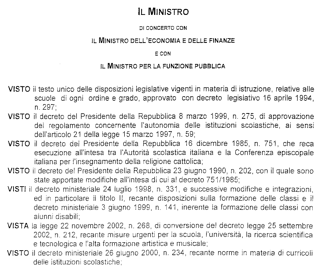 Decreto Interministeriale 21 aprile 2008, n. 42.