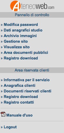 Menù principale Dal menù principale lo Studio può gestire direttamente i contenuti del proprio sito, che varieranno a seconda dei moduli acquistati in fase