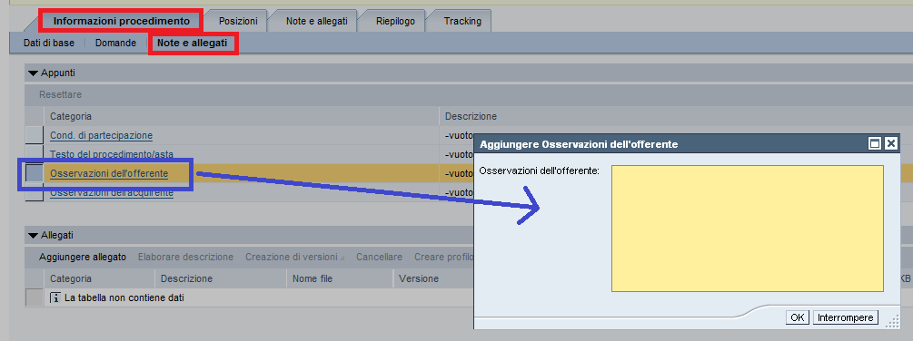 Offerta Visualizzazione ed inserimento testi Nelle Note e allegati in testata del documento o nel dettaglio di ciascuna posizione,