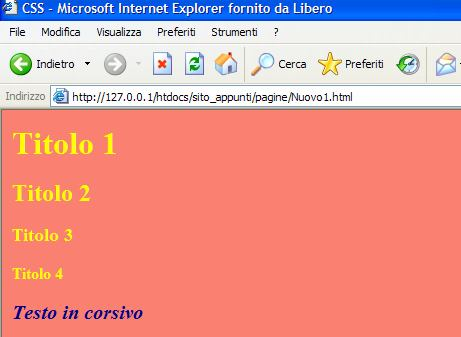 Esempio 3 Il seguente esempio mostra come sia possibile raggruppare anche elementi di stile comuni tra di loro.