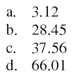 30. Qual è il valore corretto per D? 31. Qual è il valore corretto per E? 32. Qual è il valore corretto per F? 33. Qual è il coefficiente di determinazione? a.