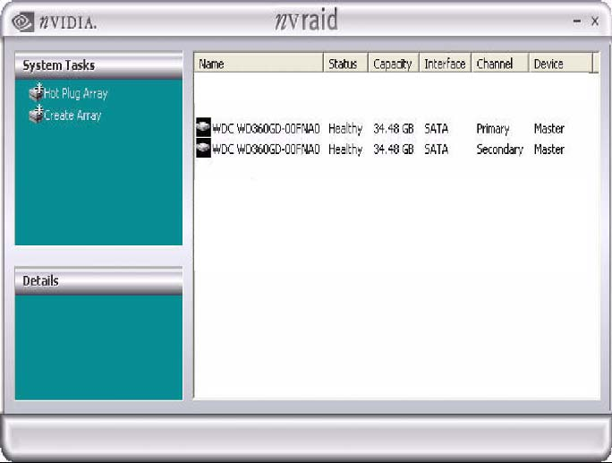 B. Creazione di RAID array Questa sezione comprende degli esempi di utilizzo di NVRAIDMAN per la creazione di RAID array.