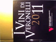 Vini di Veronelli 2011 Beccacciaia Merlot 2007 e 2008 valutazione 93/100 tre stelle Cancellaia 2007 e 2008 valutazione 92/100 tre stelle Gabbriccio Sangiovese 2007 e 2008 valutazione 91/100 tre