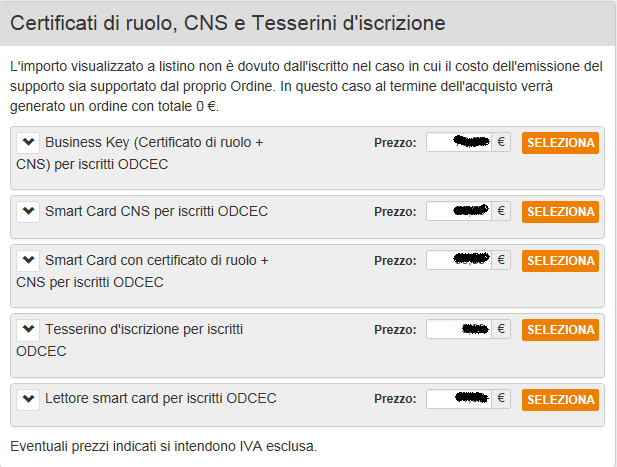 3. Cliccare su Seleziona a lato del prodotto da acquistare/richiedere Se si sta acquistando un Lettore di smart card si andrà direttamente alla cassa, se invece si vuole acquistare una Business key,