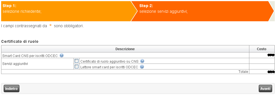 2. STEP 2: selezione servizi aggiuntivi (questo step è presente solo se si sta richiedendo una smart card mentre per le richieste di business key si passerà direttamente al riepilogo dell ordine) In