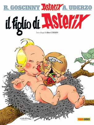IL FIGLIO DI ASTERIX Una mattina Asterix si sveglia e trova sulla porta di casa sua la più inaspettata delle sorprese: un neonato!