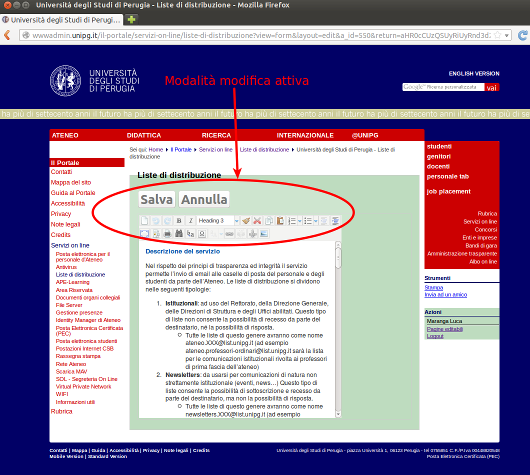 Modalità modifica : Comparsa della barra degli strumenti dell editor Possibilità di