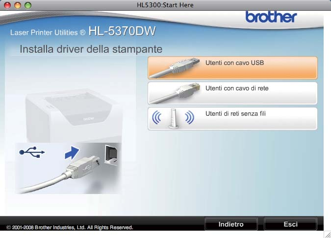 USB Macintosh Per gli utenti che utilizzano un cavo di interfaccia USB a 6 Collegare la stampante al Macintosh e installare il driver Rimuovere l'etichetta che copre il connettore dell'interfaccia