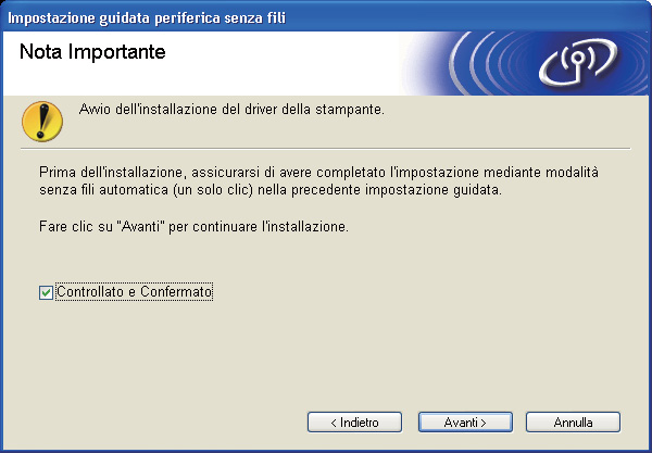 (Vedere Indicazioni del LED quando si utilizza la modalità di impostazione senza fili a un solo clic a pagina 52) In questo modo viene indicato che la stampante è connessa al router/punto di accesso.