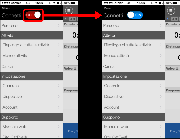 Connessione tra smartphone e computer smart Smartphone 1. Avviare Cateye Cycling o, da (MENU), attivare [Connetti]. Computer smart 2.