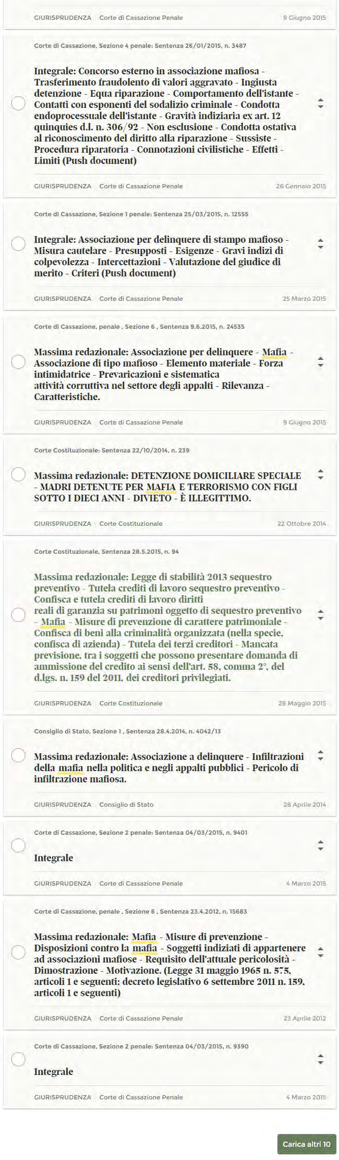 Approfondimenti Guida al Diritto Caso pratici I contenuti giurisprudenziali sono catalogati con il massimo dettaglio Corte Costituzionale Corte di Cassazione Civile Corte di Cassazione Penale