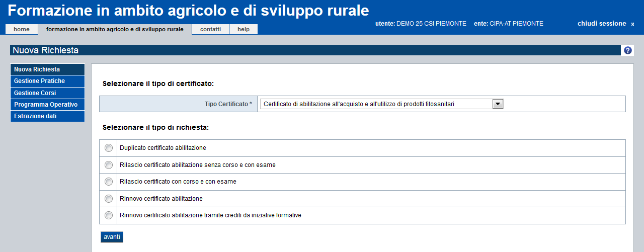 selezionare il tipo di certificato (Immagine 10) e il tipo richiesta da effettuare (in base al tipo di certificato scelto), tra cui: - per i certificati di abilitazione: