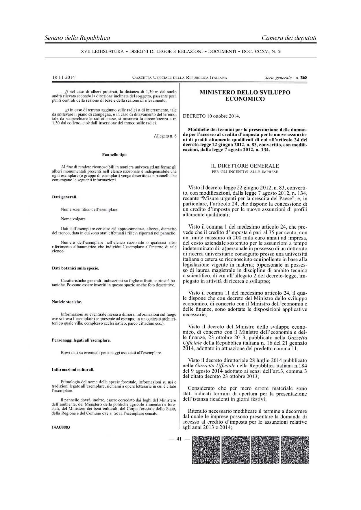 - 181 - XV II LEGISLATURA - DISEGNI DI LEGGE E RELAZIONI - DOCUMENTI - DOC. CCXV, N. 2 18-11-2014 GAZZETIA UFFICIALc D~ LLA R Er vaa1..1ca ITALIANA Serie generale - n.