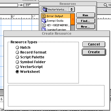 Su Create Resource(Creazione Risorse) spuntiamo Worksheet(Foglio elettronico) Impostiamo in : - Name : Nome del foglio di calcolo - Rows (numero di righe) 2 - Columns (numero di