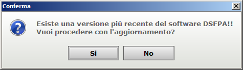 Procedura di aggiornamento Il software DSFPA è dotato di un sistema di auto aggiornamento!