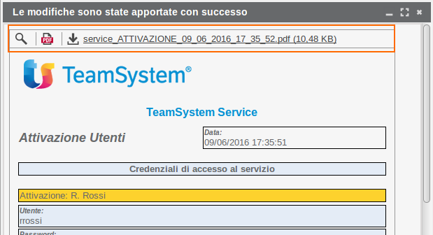 POLYEDRO / TeamPortal IMPLEMENTAZIONI Al termine della procedura viene generato un report con il dettaglio della configurazione appena effettuata che può essere scaricato/stampato in formato.