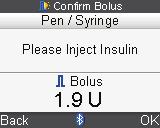 15. Indietro Conferma bolo Penna/siringa Iniettare insulina Bolo 2 U OK La quantità del bolo appare sul display dello strumento.