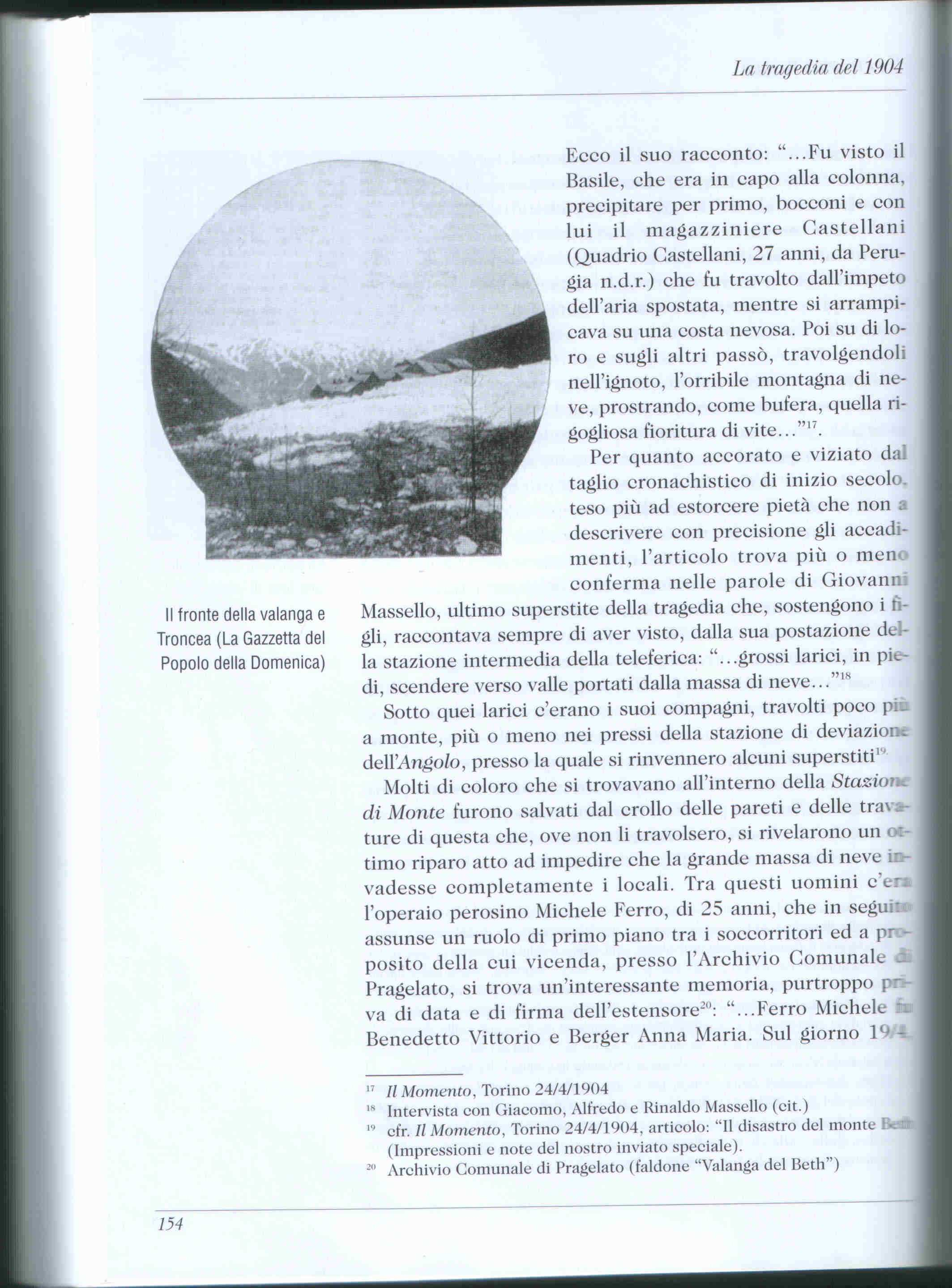 Cartografia delle Valanghe Ricerche d archivio Bibliografia (studi monografici) Articoli