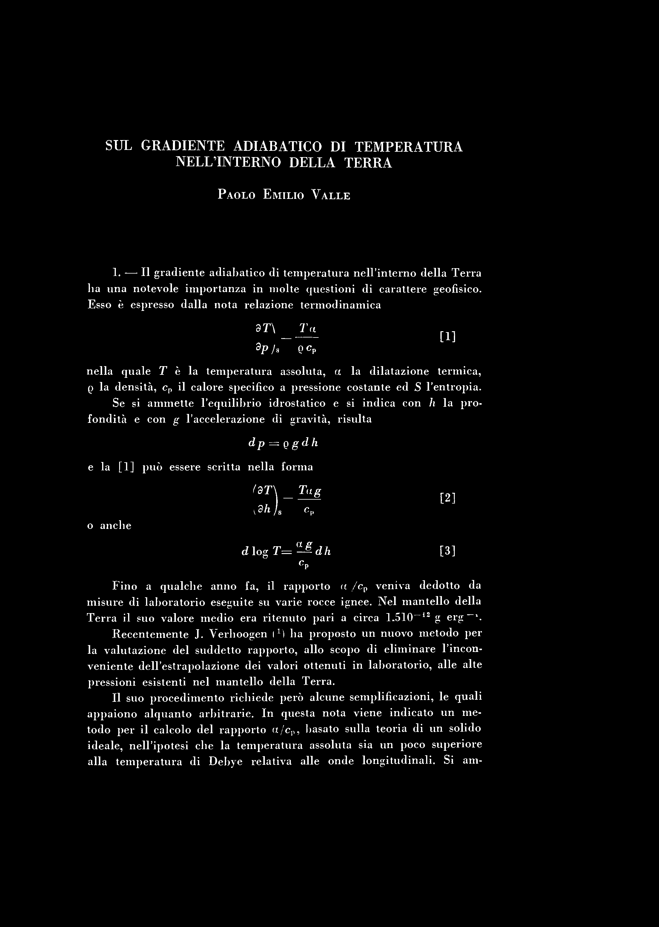 SUL GRADIENTE ADIABATICO DI TEMPERATURA NELL'INTERNO DELLA TERRA PAOLO EMILIO VALLE 1.