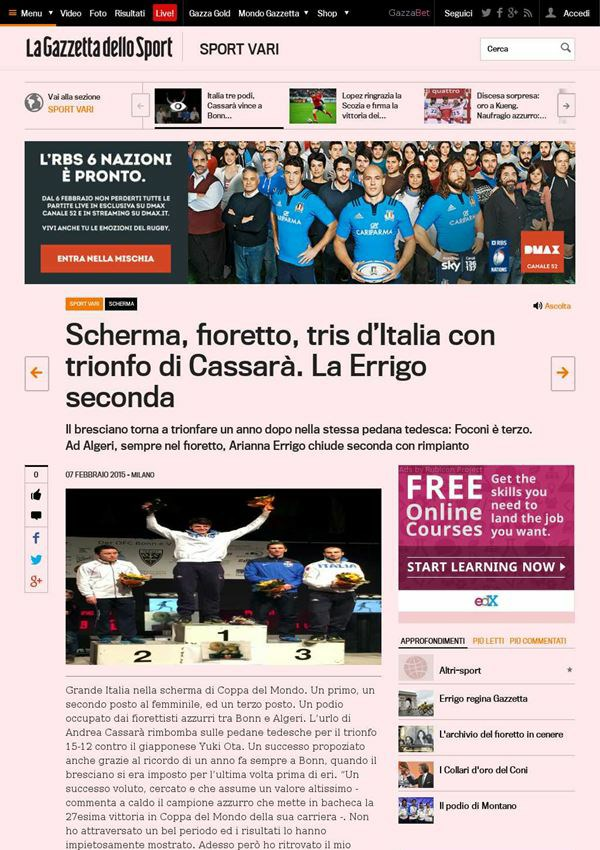7 febbraio 2015 gazzetta.it Scherma, fioretto, tris d' Italia con trionfo di Cassarà. La Errigo seconda Il bresciano torna a trionfare un anno dopo nella stessa pedana tedesca: Foconi è terzo.