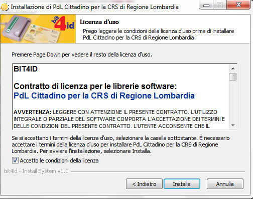 Installa ; Selezionare il pulsante Annulla per interrompere l