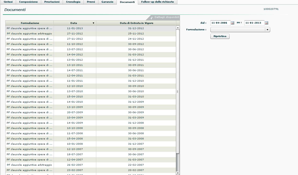 DOCUMENTI Questa pagina riporta tutti i documenti emessi per questo contratto.