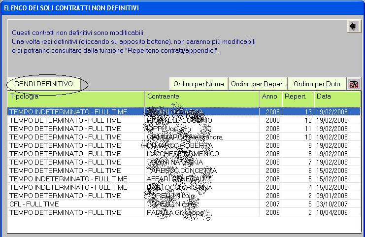 NOTA BENE: tutti i contratti redatti fino ad oggi si considerano DEFINTIVI.