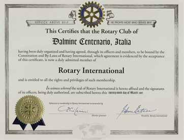 5 maggio 2005 Son passati nove anni da quel 5 maggio 2005 giorno in cui l allora Governatore del Distretto 2040, Elio Cerini, ci consegnò la Charta di ammissione al Rotary International.