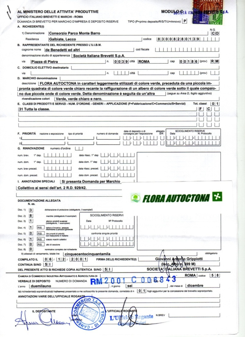 Il marchio FLORA AUTOCTONA è stato depositato nel dicembre 2001 presso la Società Italiana Brevetti al fine di proteggere il