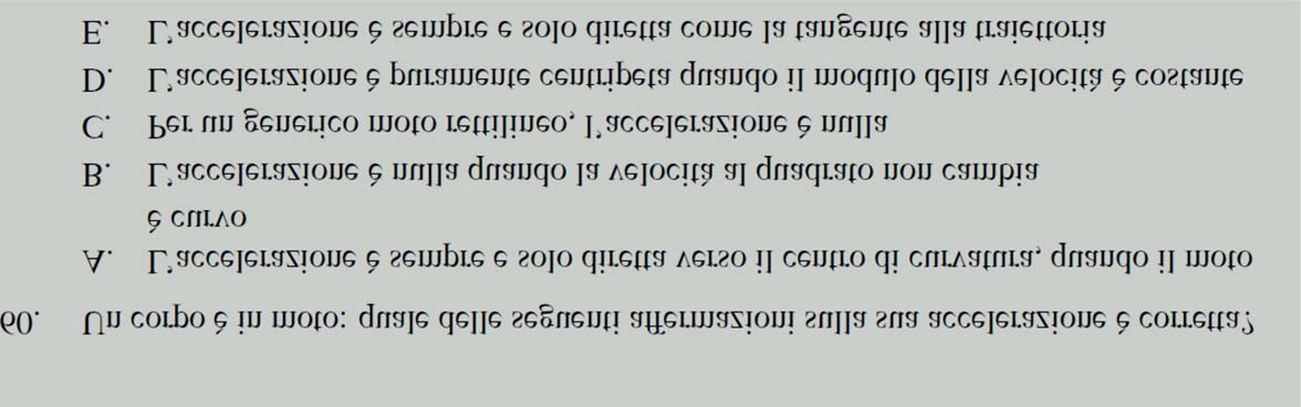 I 2 quesiti di FISICA risultati più difficili D Domanda 60