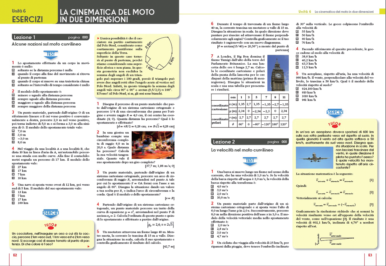 13 Caratteristiche dell opera UN CORSO PER IMPARARE A PENSARE COME UN FISICO Un corso con una teoria immediata, fatta di capitoli brevi e in maggiore quantità, che permette di organizzare la