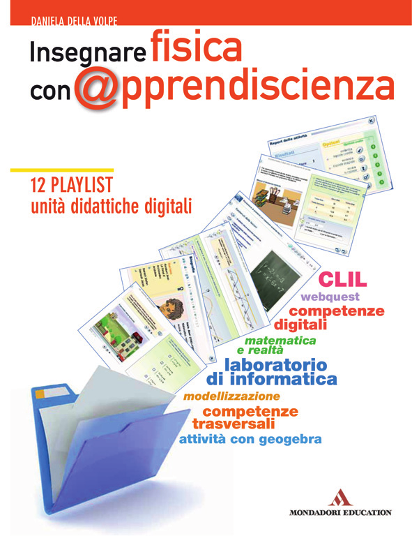 Mondadori Scuola Per lo studente Volume 1 + DVD-ROM, pp. 504 Volume 2, pp. 504 Volume 3, pp.