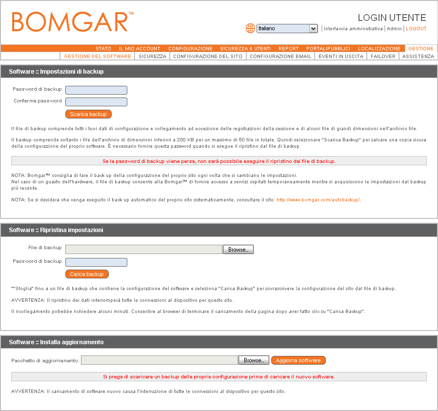 Gestione del software Salva un backup della configurazione del software. Bomgar consiglia di salvare un backup ogni volta che si cambiano le impostazioni di Bomgar Box.
