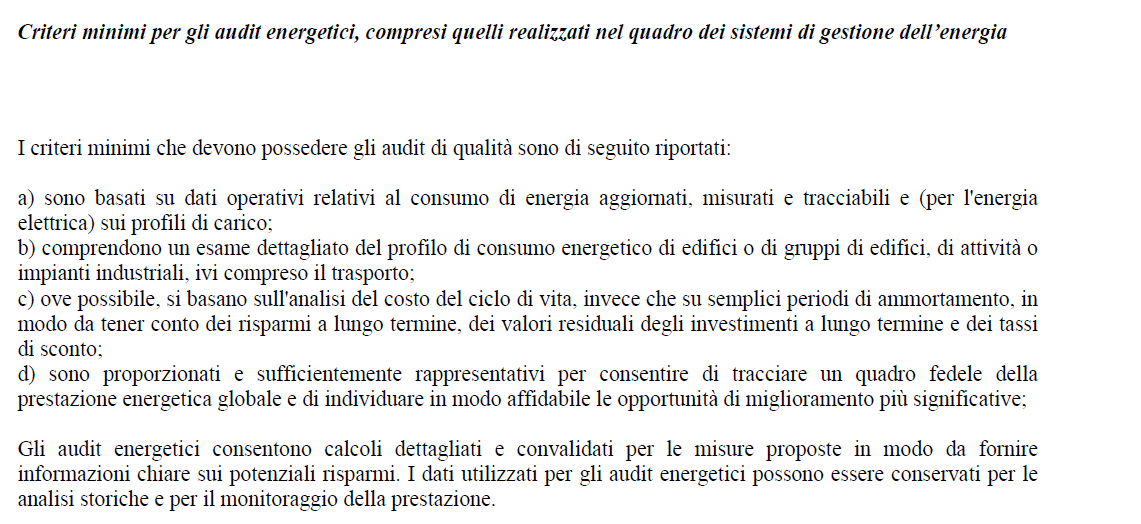 a) Analisi Energetica Monitoraggio e Misurazioni b) Analisi Energetica Livello energetico di riferimento, IPE Pianificazione c) Responsabilità Direzione Analisi energetica Acquisto di prodotti e