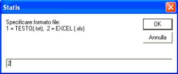 7. Specificare il formato del file da esportare, in particolare selezionare 2=Excel e fare clic su OK 8.