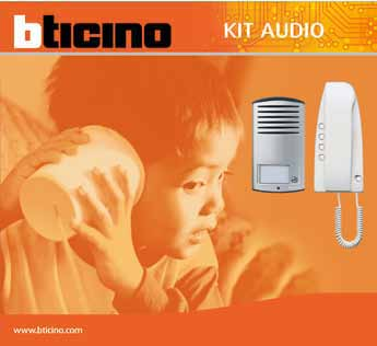 KIT AUDIO ANALOGICI I kit audio analogici (4 + n), rappresentano la soluzione più economica per la realizzazione di impianti citofonici mono e bifamiliari.