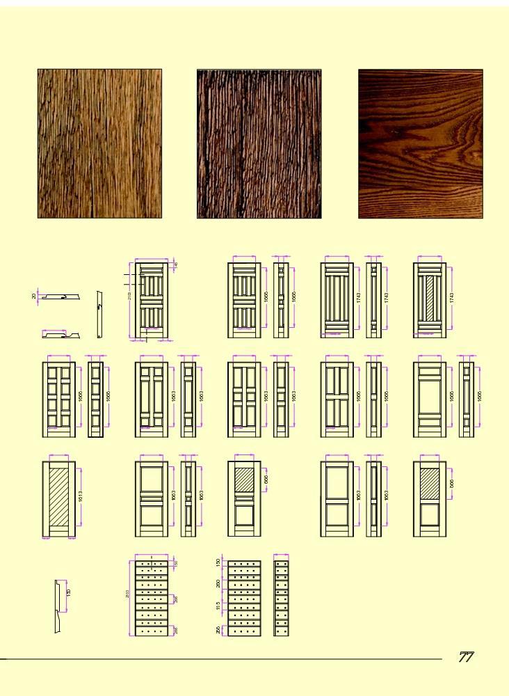 CAMPIONATURA COLORI* legno anticato ROVERE tinto noce chiaro DISEGNI MASSELLO legno anticato 922 ROVERE tinto noce medio 632 144 CASTAGNO tinto noce medio (solo modello Mercantile).