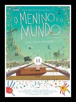 O MENINO E O MUNDO (Il bambino e il mondo) Brasile 2013 Scheda a cura di Giancarlo Zappoli Avvertenza per i docenti Castellinaria propone il film a un ampia fascia di classi con una duplice