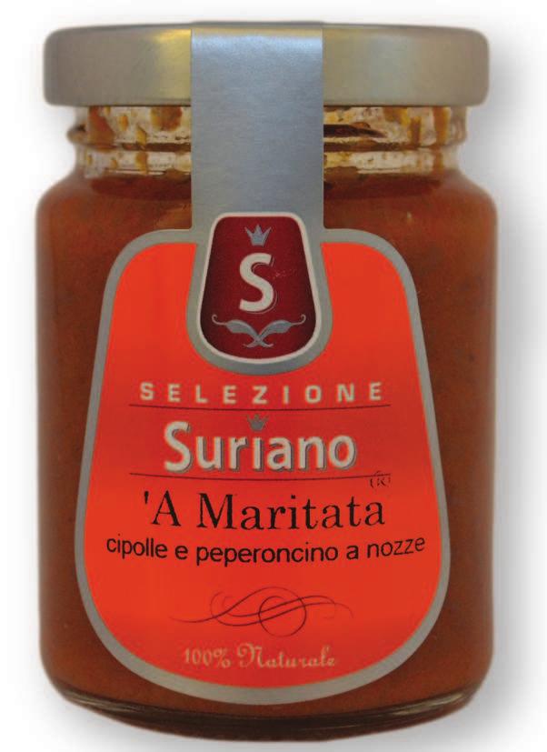 A MARITATA Cipolle rosse di Tropea Calabria IGP 70%, peperoncini 15%, olio extravergine d oliva, aceto, spezie, sale, leci!