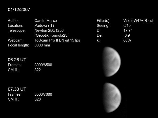 6 Figura 5. Venere nell UV ripresa il 1 dicembre 2007 da Cardin. Ben visibili le nubi a Y rovesciata parallele all equatore, una nube scura all interno e i due collari polari.