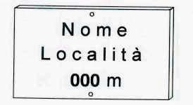 La punta dovrà essere rossa e la coda bianco-rossa, dovrà contenere il numero dell itinerario; le scritte saranno in nero in carattere "Arial" nel segnale smaltato e del tipo pirografate nel segnale