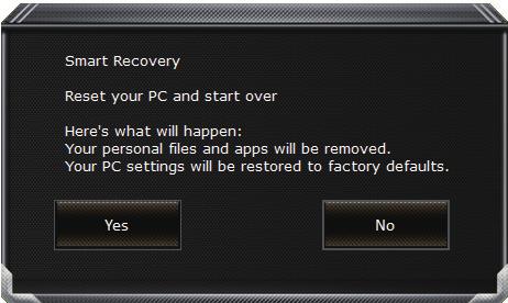 Scegliere AORUS Smart Recovery La ripresa sarà attivato e si vedrà la pulsanti di opzione sulla finestra. Clicca su Sì per avviarlo.