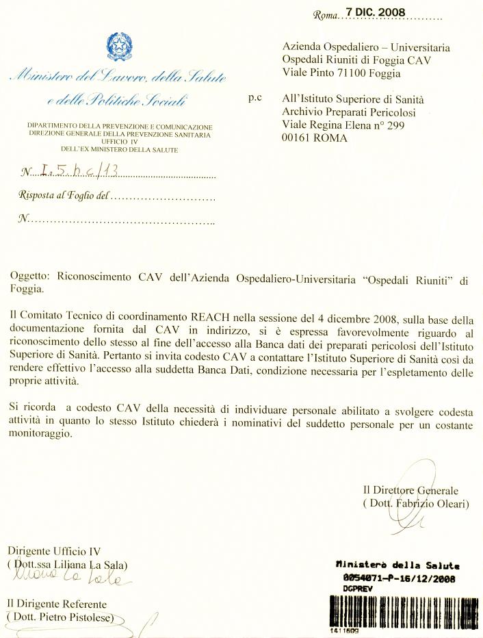 Rispondendo a tutti i requisiti richiesti dal Ministero del Lavoro, della Salute e delle Politiche Sociali, nonché dell Istituto Superiore di Sanità, il CENTRO ANTIVELENI di Foggia ha ricevuto il 7