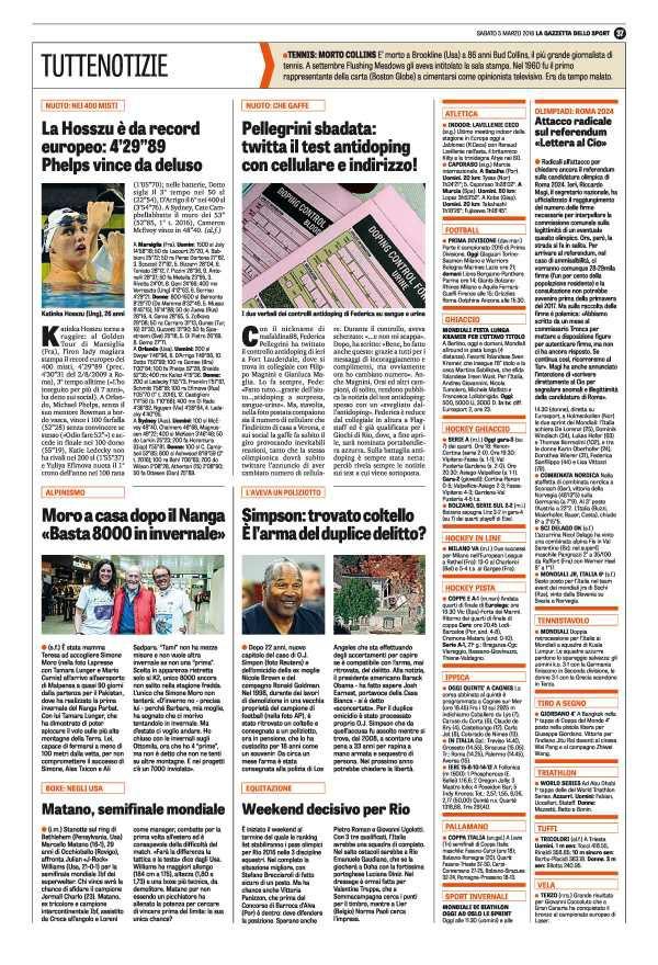 Pagina 37 La Gazzetta dello Sport nuoto: che gaffe Pellegrini sbadata: twitta il test antidoping con cellulare e indirizzo!