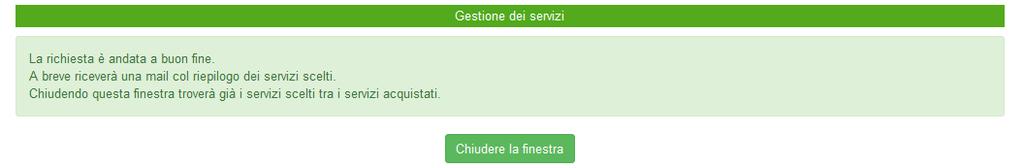 8. Si aprirà il riepilogo del servizio richiesto. 9.