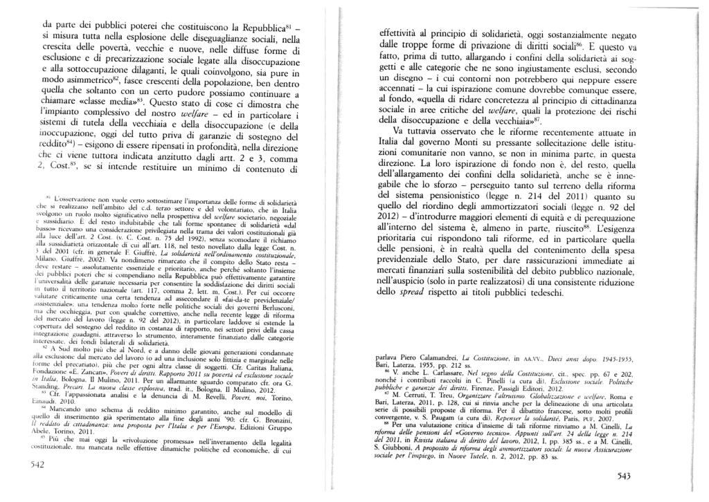 ,,ssolnramnene esgono ed la da parte de pubblc poterc che costtuscono la Repubblca 8 s msura tutta nella esplosone delle dseguaglanze socal, nella crescta delle povertà, vecche e nuove, nelle dffuse