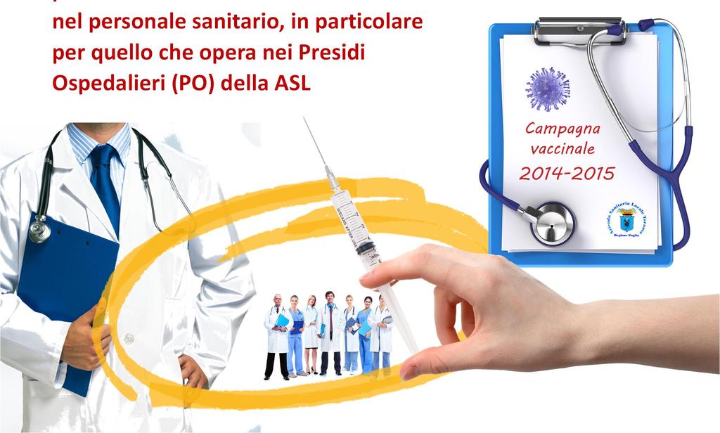 In occasione della campagna vaccinale antinfluenzale 2014-15 il Dipartimento di Prevenzione della ASL TA ha inteso