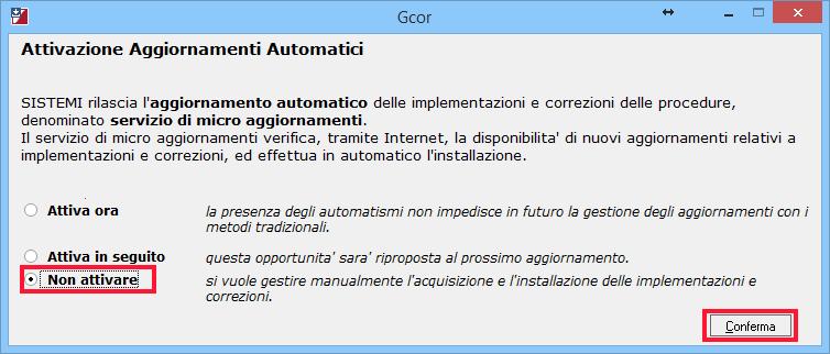 4) Alla richiesta se attivare gli Aggiornamenti