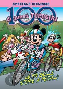 5,90* 100 GIRO DEL CALISOTA Il grande concorso di Topolino arriva anche in